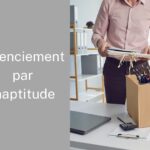 licenciement par inaptitude